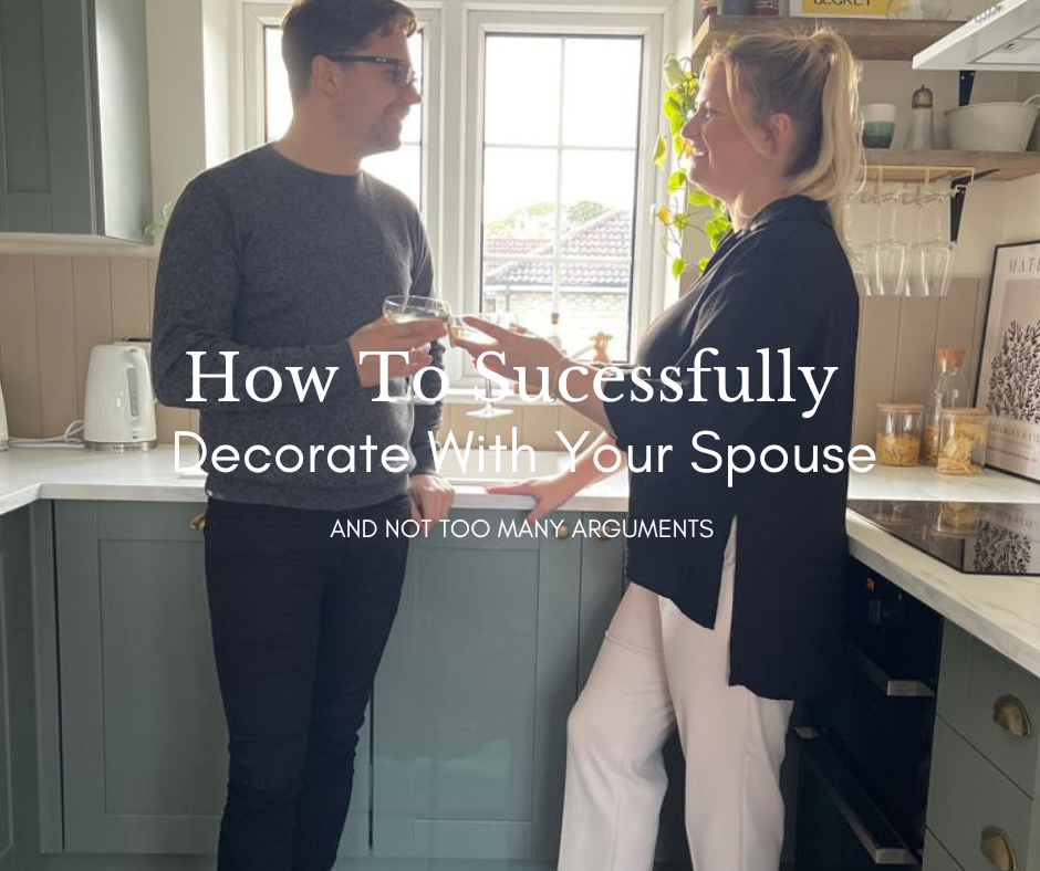 How To Successfully Decorate Your Home With Your Spouse