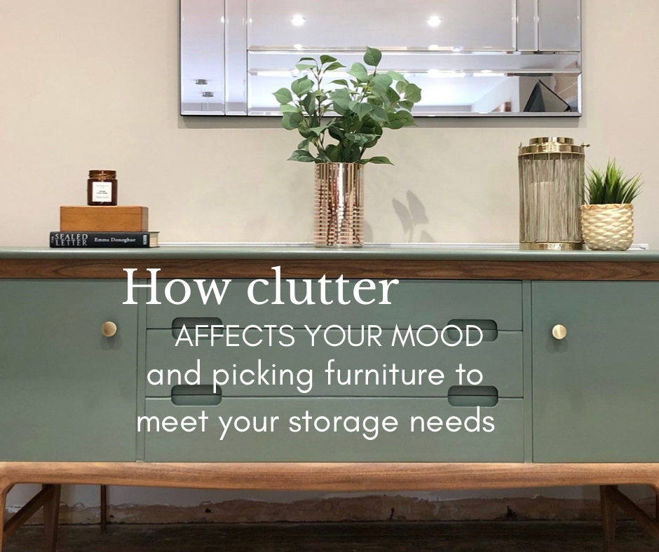 How Clutter Can Affect Your Mood And Pick Furniture To Meet Your Storage Needs